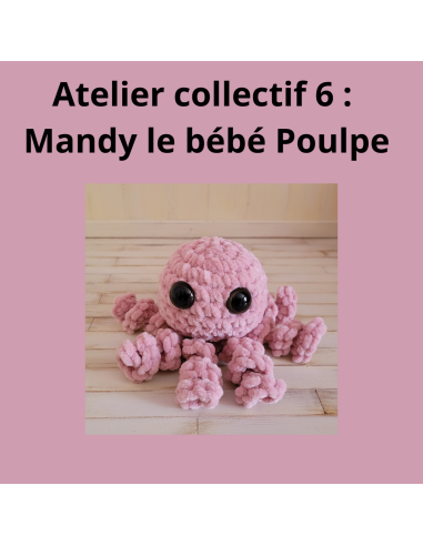 atelier collectif 6 : réaliser un bébé poulpe au crochet