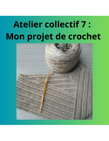 atelier collectif 7 : mon projet de crochet